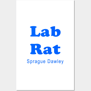 Lab Rat clinical trial medical research volunteer Posters and Art